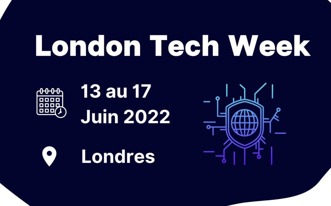 London Tech Week 13-17/06/2022